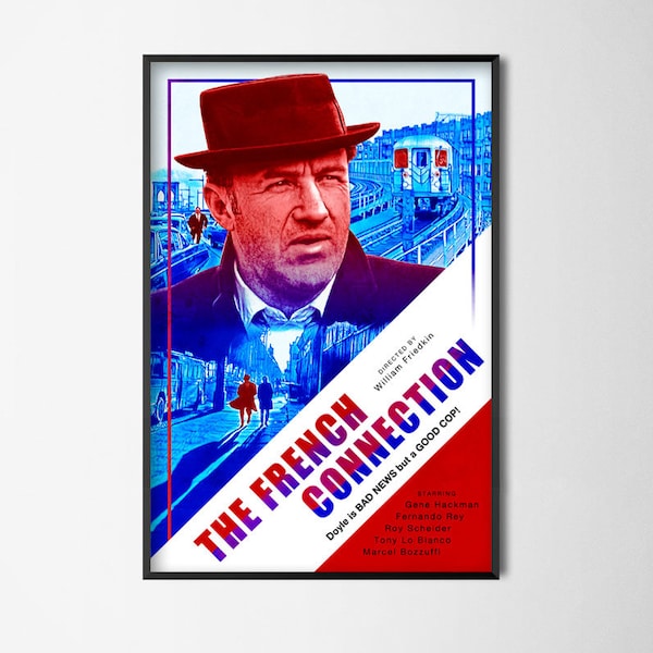 The French Connection - Alternative Film Poster // Wall Poster // Home Decor // Office Art