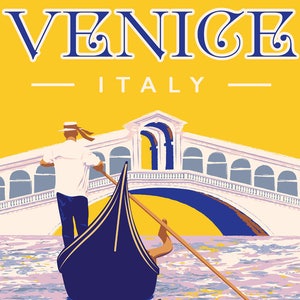 May include: A vintage travel poster for Venice, Italy, featuring a gondolier in a gondola on the water. The Rialto Bridge is in the background, with the word "VENICE" in large blue letters above "ITALY" on a yellow background.