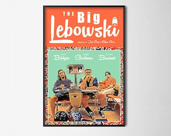 Puede incluir: Un póster de película para la película "The Big Lebowski" con Jeff Bridges, John Goodman y Steve Buscemi. El póster está en un marco negro y tiene un esquema de color rojo, naranja y verde. El título de la película está en letras blancas grandes. Los nombres de los actores están listados debajo del título en letras blancas más pequeñas.