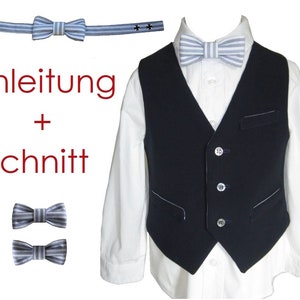 Schnitt + Anleitung Jungen Weste und Fliege Gr. 80-140 für Party, Kommunion als Ebook