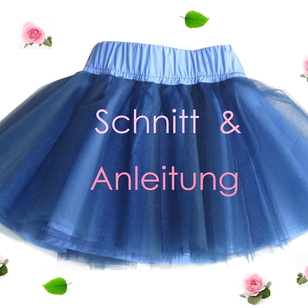 Schnitt + Anleitung Tüllrock Tutu Gr. 74-128