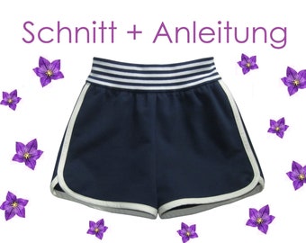 Schnitt und Anleitung Sweat Shorts Gr.68 bis 140