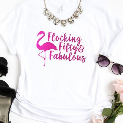 50th Birthday Gift Flamingo Birthday Shirt Flocking - Etsy