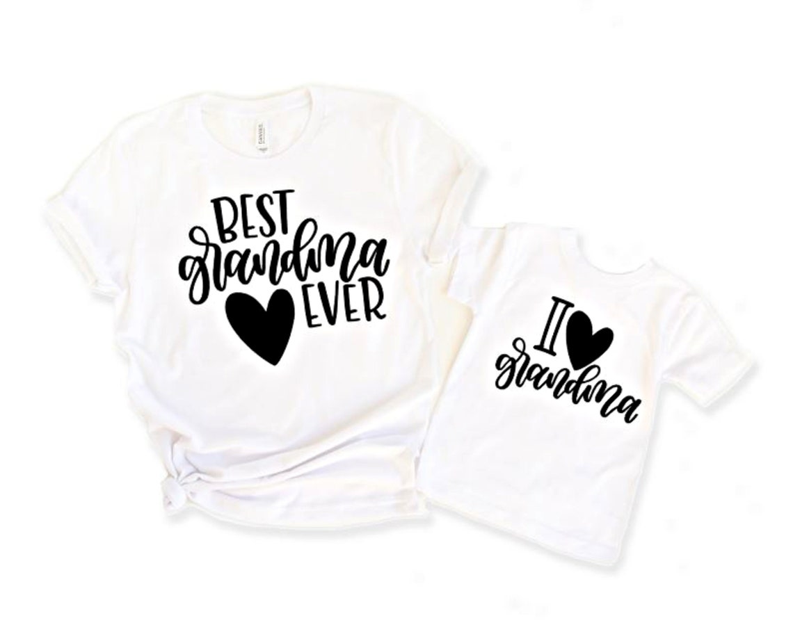 Best Grandma Ever Shirt I Love Grandma Shirt My Grandma is Etsy