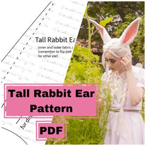 May include: A woman wearing a white rabbit ear headpiece with pink inner ears, part of a costume. The image includes text that reads "Tall Rabbit Ear Pattern PDF". The background features greenery and handwritten notes.
