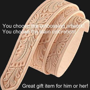 Embossed Cowhide Belt Stained Your Own Way
