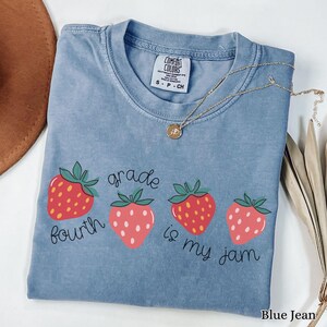 Comfort Colors Fourth Grade Teacher Shirt, 4th Grade Teacher Tshirt, Matching Teacher Team Shirts Elementary Teacher Tee 4th Grade is my Jam