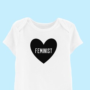 Feminist Heart Design | Baby Snapsuit, Toddler, Youth, Adult T-Shirt | Great gift, empowerment, girl power | smash the patriarchy