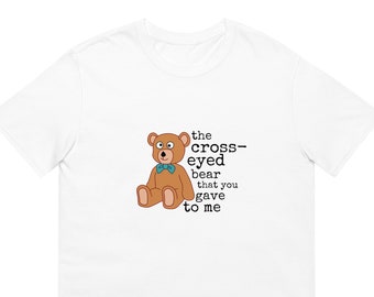 Kreuz Augen Bär Kurzarm Unisex T-Shirt | Songtext von Misheard | Humor Shirt | 90er Jahre Lieder | Nostalgie