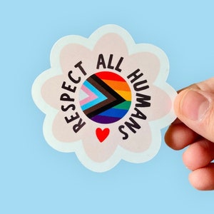 Respect All Humans Sticker / Magnet | Water bottle, Laptop, Car | Equal Rights Sticker | Human Rights | LGBTQ Ally | Pride Sticker