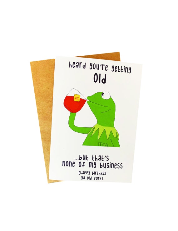 kermit the frog birthday card sip tea growing old funny etsy kermit the frog birthday