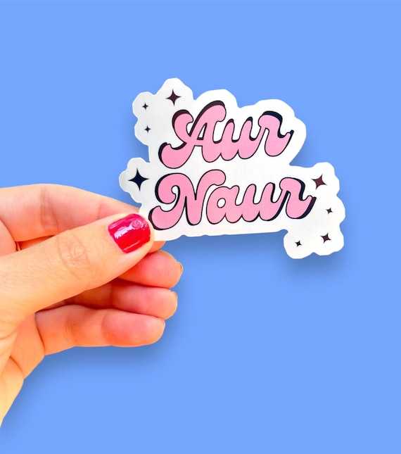 Aur Naur Funny Vinyl Sticker | Oh No | Australian Accent | Australian Slang | Trending Sound | Laptop Sticker | Water Bottle Sticker
