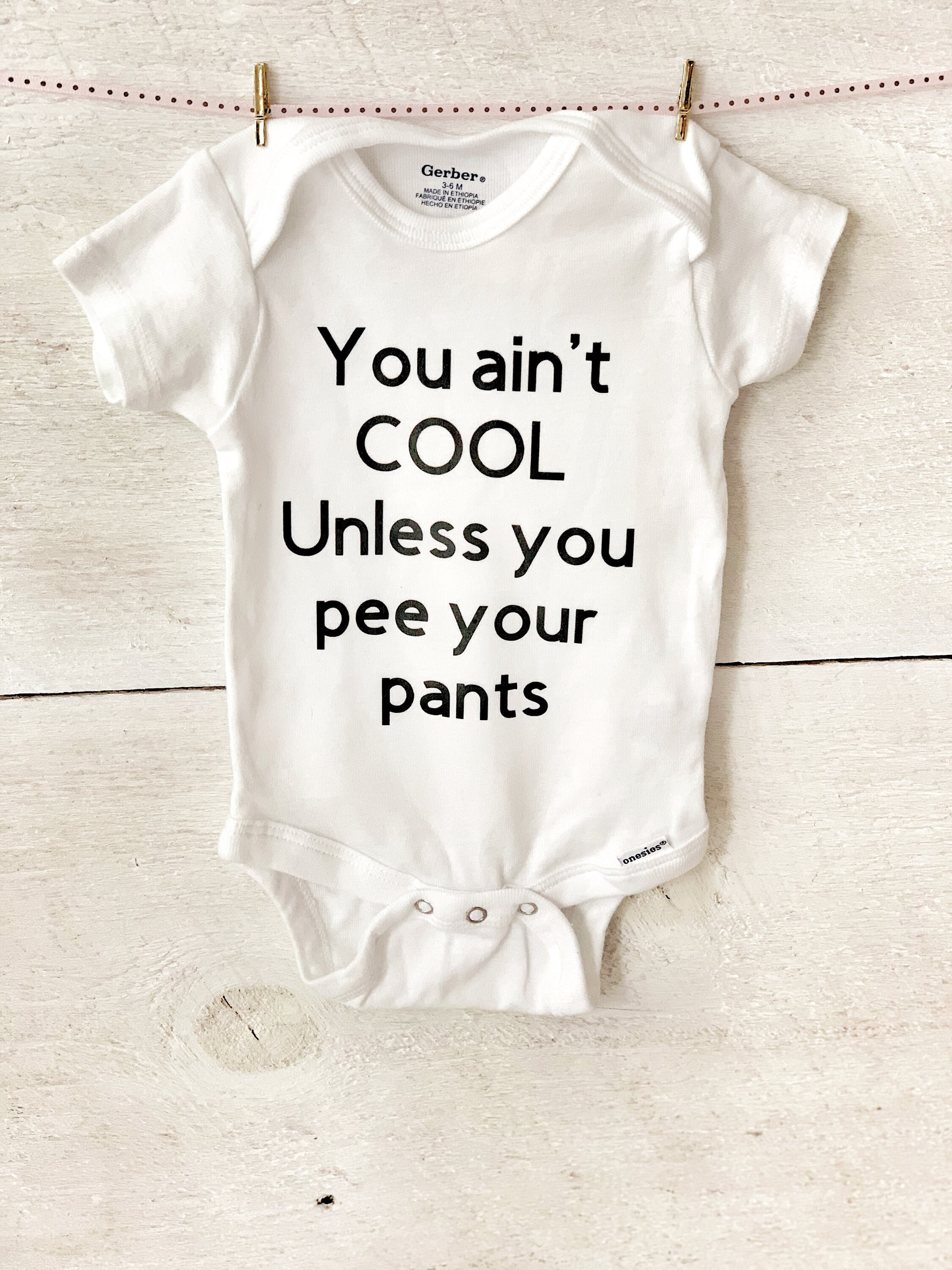 You Aint Cool Unless You Pee Your Pants Baby Snapstuit Toddler Shirt Funny  90s Movie Quote Baby Shower Gift Potty Training Shirt -  New Zealand