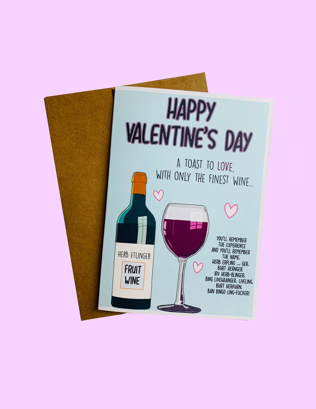Schitty Valentines Day Card Fruit Wine Cute, Funny, Gift for Girlfriend