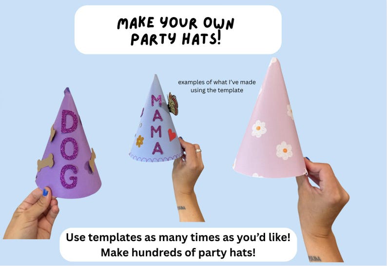 May include: Image shows three party hats in different colors and designs. One is purple with "DOG" in glitter letters and bone shapes. Another is light blue with "MAMA" and floral accents. The third is pink with white daisy patterns. Text reads "MAKE YOUR OWN PARTY HATS!"