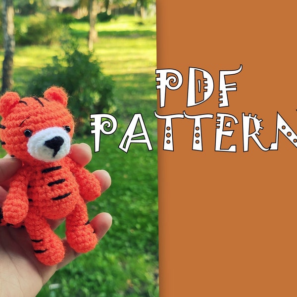 Tiny Tiger, Tiger Pattern, Crochet Tiny Toy, PDF Pattern, Amigurumi Pattern, Instant Download PDF, Safari Animal, Tiny Amigurumi