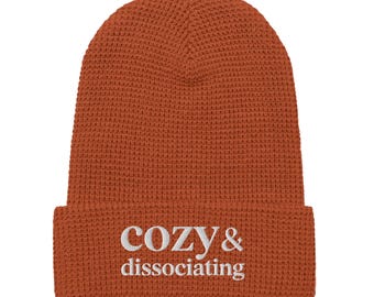 Waffle Knit Beanie | Embroidered Cozy & Dissociating Cuff, Dark Humor Hat