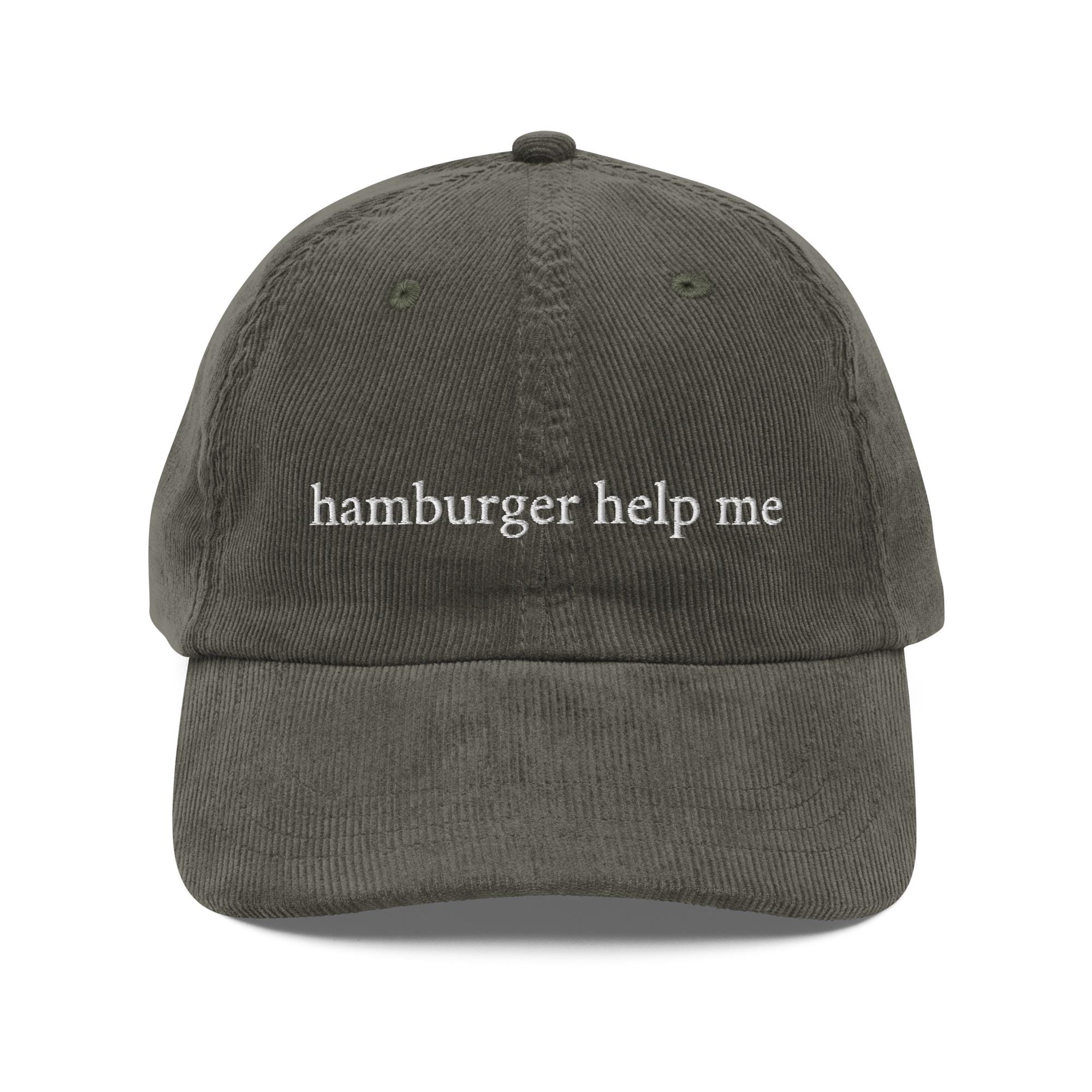 Hamburger Help Me Vintage Funny Corduroy Embroidered Hat