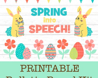 Spring into Speech Easter Bulletin Board/Door Decor Kit for Speech Therapy, SLPs, Spring Classroom Decor, Bunnies, Eggs, Pastel Wall Art