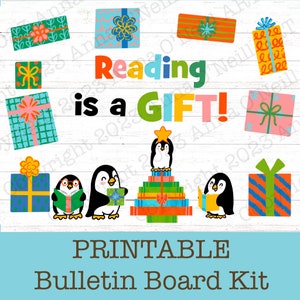 Reading is a GIFT Christmas Holiday Bulletin Board/Door Decor Kit for ELA teachers, Literacy Specialists, Library, Book Lover, Penguins