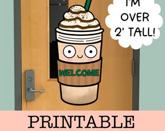 Printable Coffee Welcome Sign – Classroom, Office, Library Decor (PDF)