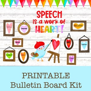 Speech Therapy Valentine’s Day Bulletin Board and Classroom/Door Decor kit, Speech is a work of HEART, Artist Bird, Rainbow cute wall decor