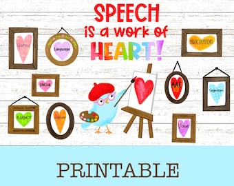 Speech Therapy Valentine’s Day Bulletin Board and Classroom/Door Decor kit, Speech is a work of HEART, Artist Bird, Rainbow cute wall decor