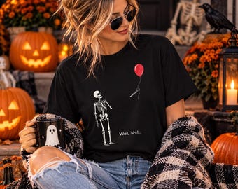 Skeleton Lost Balloon Shirt | Well, Shit Skeleton Balloon Shirt | Funny Halloween Humor Graphic Tee