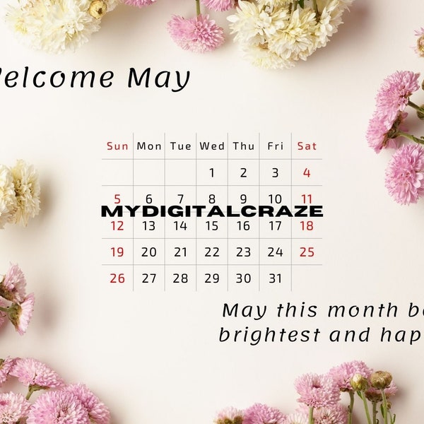 Botanical Wallpaper, Welcome May Desktop Organizer, Desktop Wallpaper, Desktop Calendar, Floral Aesthetic Background Theme Digital Download