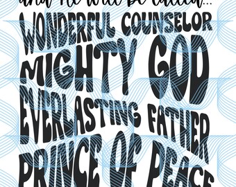 Wonderful Counselor SVG PNG / Mighty God / Isaiah 9:6 / Everlasting Father / Prince of Peace / Retro Bible Verse / Jesus Tee Design