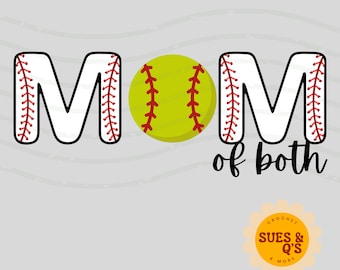 Baseball and Softball Mom of Both PNG file / Mom Shirt / Sports Mom