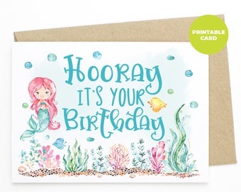 PRINTABLE Mermaid Birthday Card - Hooray It's Your Birthday - Mermaid Birthday Card For Girls, Kids Printable Birthday Card