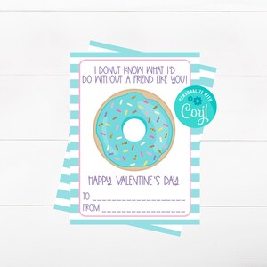 EDITABLE Donut Valentine&#39;s Day Card For Classmates - I Donut Know What I&#39;d Do Without A Friend Like You - Kids Valentine&#39;s Day Card