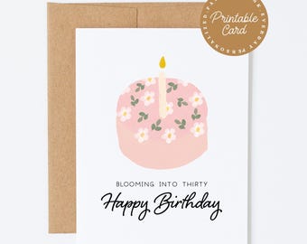 Blooming Into 30 Birthday Card | Floral 30th Birthday Card for Women | Printable or Digital Download
