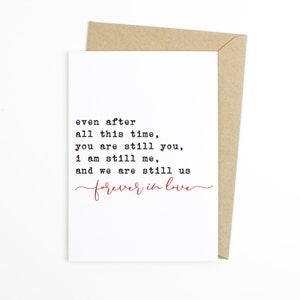 Carte d’anniversaire - Même après tout ce temps - Carte d’anniversaire, carte je t’aime, carte d’amour, carte pour mari, carte pour femme