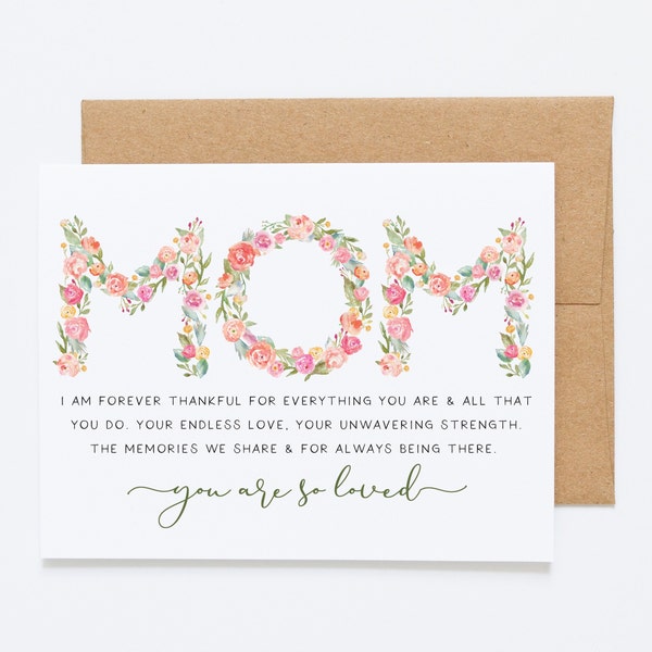 Mom, I Am Forever Thankful For Everything You Are & All That You Do - Sentimental Card For Mom, Mother's Day Card, Birthday Card For Mom