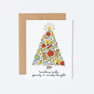 Christmas Card for Teacher - Teachers Make Spirits (+ minds) Bright - Holiday Card For Teacher, Card For Teaching Assistant, Card for Tutor