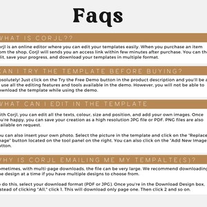 May include: A brown and gold FAQ page with the text "What is Corjl?" "Can I try the template before buying?" "What can I edit in the template?" and "Why is Corjl emailing me my template(s)?"