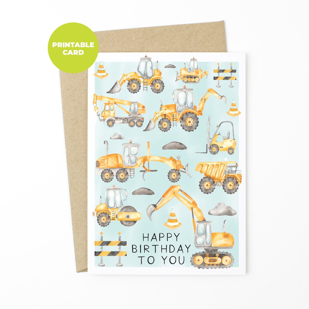 PRINTABLE Kids Construction Birthday Card, Boys Birthday Card - Happy ...