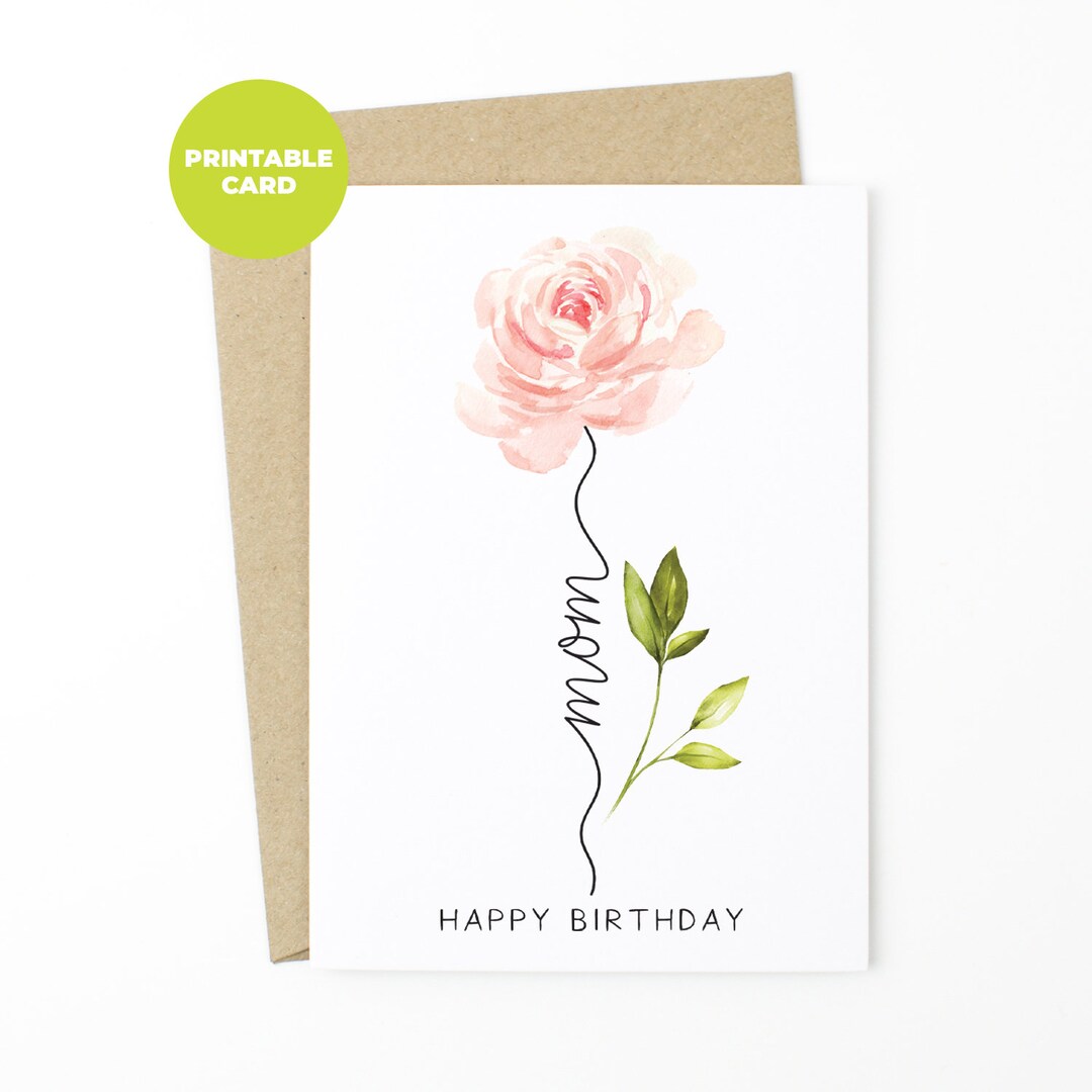 PRINTABLE Birthday Card for Mom Mom, Happy Birthday Floral Birthday ...