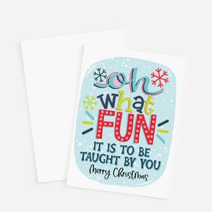 Celebrate your favorite elementary school teacher this holiday season with our festive Christmas card! Featuring the cheerful phrase Oh What Fun It Is To Be Taught By You
