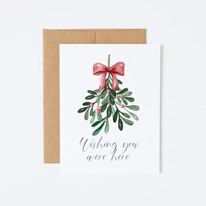 Carte de Noël - Souhaitant que vous soyez ici - Joyeux Noël à travers les miles - Carte de Noël longue distance - Carte Missing You