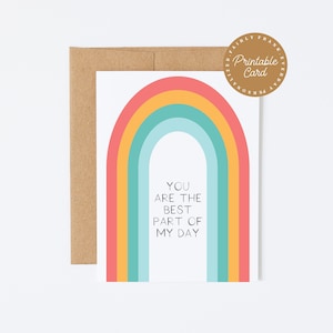 Tarjeta de aliento IMPRIMIBLE - Eres la mejor parte de mi día - Tarjeta de felicitación retro arco iris, tarjeta de pensamiento en ti, tarjeta de agradecimiento