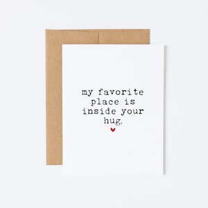 Mon endroit préféré est à l’intérieur de votre câlin – Carte de Saint-Valentin romantique pour elle ou carte d’anniversaire pour femme