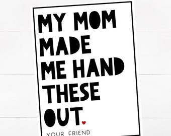 Funny Valentine Cards for Older Kids: 'My Mom Made Me' Printable (PDF)