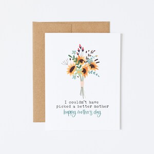 Carte de fête des mères - Je n'aurais pas pu choisir une meilleure mère - Carte pour maman, cadeau de fête des mères, carte de remerciement maman, carte florale pour maman