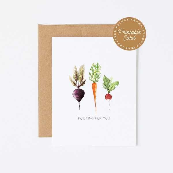 PRINTABLE Rooting For You - Punny Congratulations Card, Encouragement Card, Good Luck Card, Retirement Card, You Got This Card