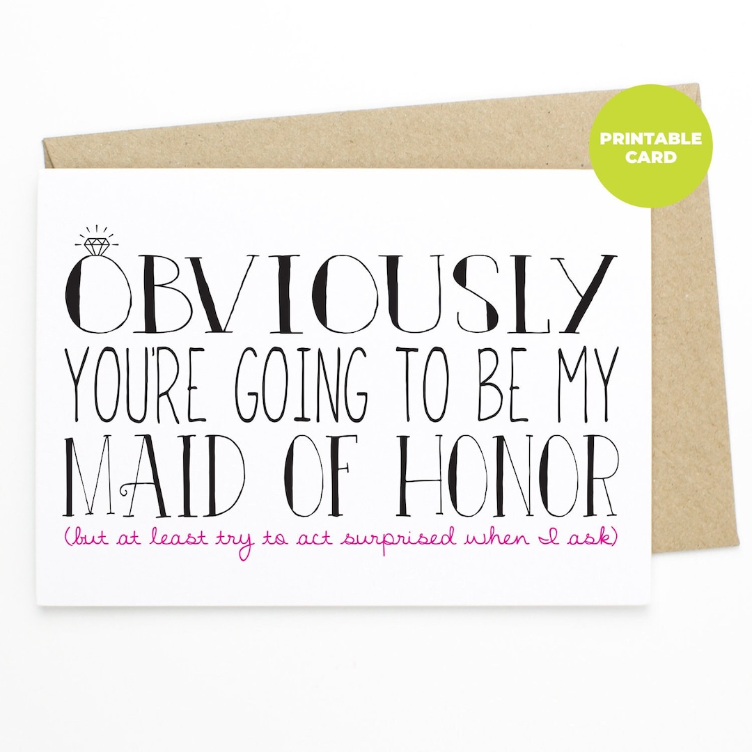Maid Of Honor Proposal Card Printable
