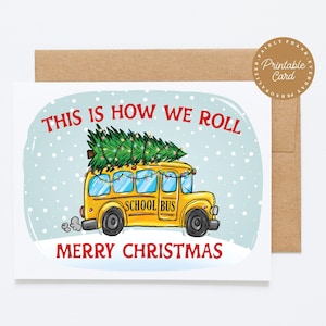 Cartão de Natal festivo IMPRIMÍVEL para o seu motorista de ônibus favorito - mostre a eles como funcionamos!