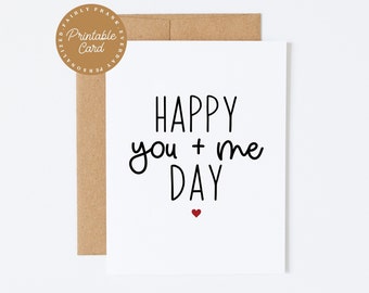PRINTABLE Happy You and Me Day Card - Digital Anniversary card for husband, Anniversary Gift for wife, card for him, Simple love you card